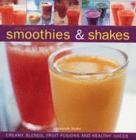 Irresistible Smoothies and Shakes 1