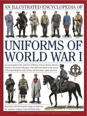 bokomslag Illustrated Encyclopedia of Uniforms of World War I