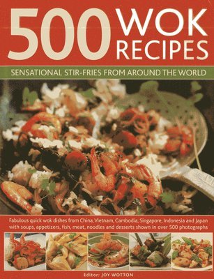 Jenni Fleetwood - 500 Wok Recipes, Inbunden