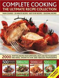 bokomslag Complete Cooking: the Ultimate Recipe Collection