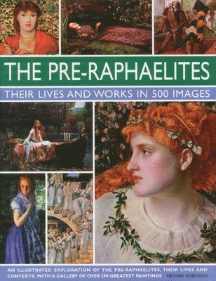 Michael Robinson - Pre Raphaelites, Inbunden