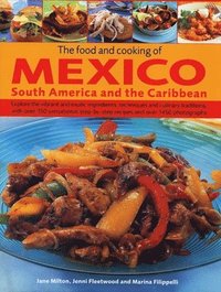 bokomslag Food and Cooking of Mexico, South America and the Caribbean