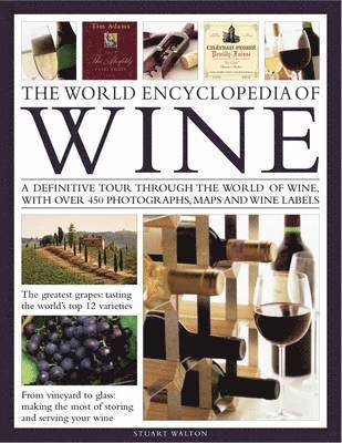 bokomslag The World Encyclopedia of Wine