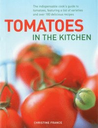 bokomslag Tomatoes in the Kitchen