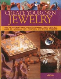 bokomslag Create Your Own Jewellery