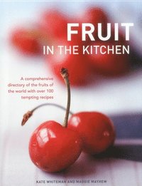 bokomslag Fruit in the Kitchen
