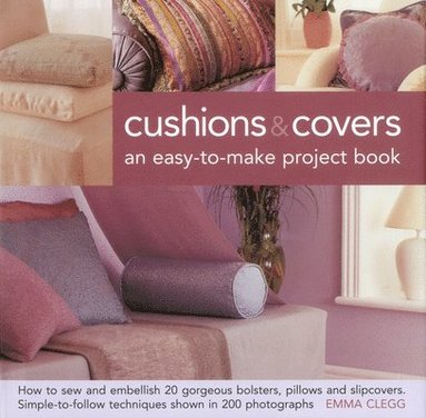 bokomslag Cushions & Covers - An Easy-To-Make Project Book