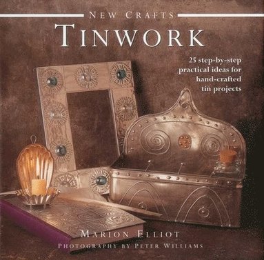 bokomslag New Crafts: Tinwork