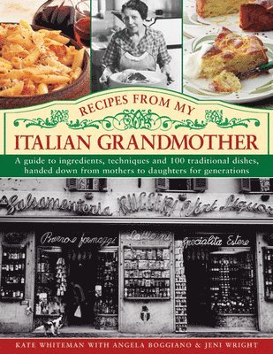 Recipes from My Italian Grandmother 1