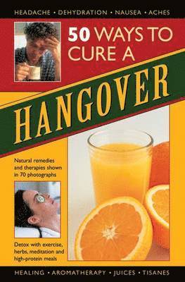 50 Ways to Cure a Hangover 1