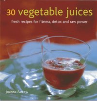 bokomslag 30 Vegetable Juices