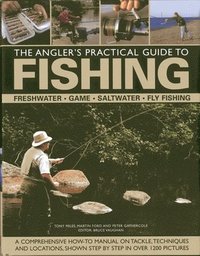 bokomslag The Angler's Practical Guide to Fishing