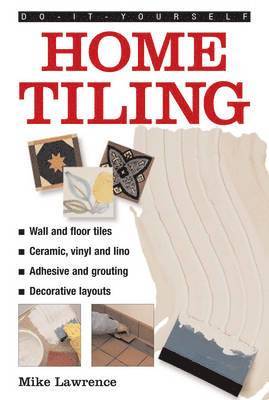 bokomslag Do-it-yourself Home Tiling