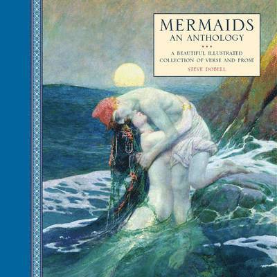 Mermaids: an Anthology