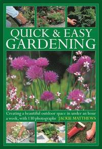 bokomslag Quick & Easy Gardening