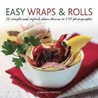 bokomslag Easy Wraps & Rolls