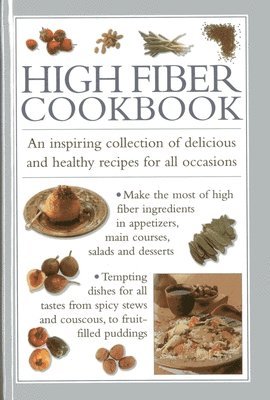 Valerie Ferguson, Valerie Ferguson - High Fibre Cookbook, Inbunden