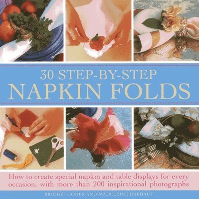 30 Step-by-step Napkin Folds 1