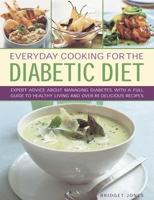 Bridget Jones - Everyday Cooking for the Diabetic Diet, Inbunden