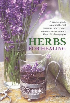 Jessica Houdret - Herbs for Healing, Inbunden