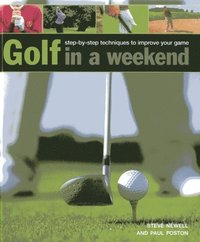 bokomslag Golf in a Weekend