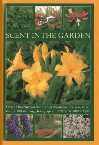 Scent in the Garden 1