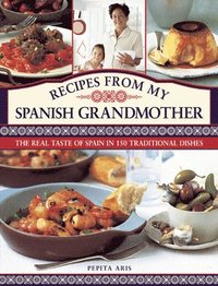 bokomslag Recipes from My Spanish Grandmother