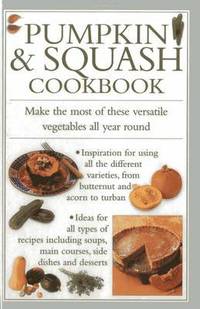 bokomslag Pumpkin & Squash Cookbook