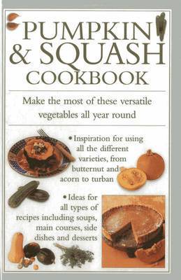 Valerie Ferguson - Pumpkin & Squash Cookbook, Inbunden