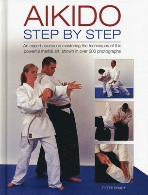 bokomslag Aikido: Step by Step