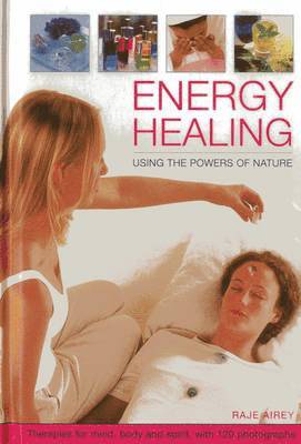 Raje Airey - Energy Healing, Inbunden