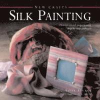 New Crafts: Silk Painting 1