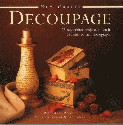 New Crafts: Decoupage 1