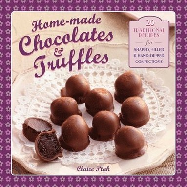 bokomslag Home-made Chocolates & Truffles