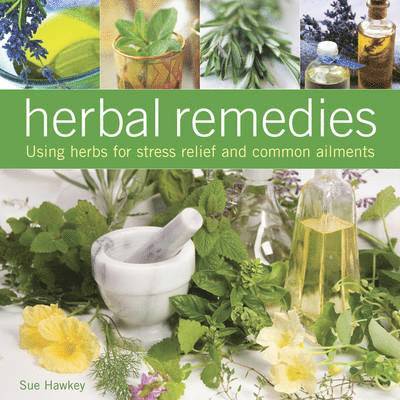 Hawkey Sue - Herbal Remedies, Inbunden