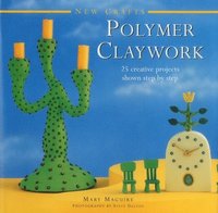 bokomslag New Crafts: Polymer Claywork