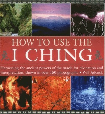 bokomslag How to Use the I Ching