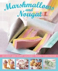 bokomslag Marshmallows and Nougat