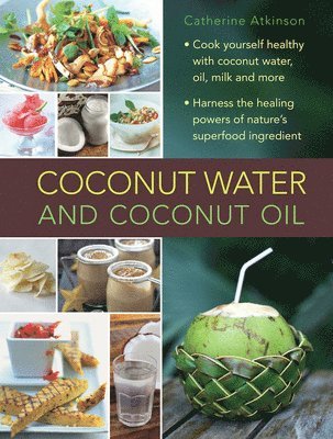 Coconut Water and Coconut Oil 1