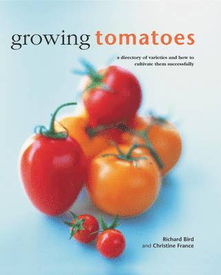 bokomslag Growing Tomatoes