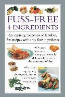 bokomslag Fuss-Free 4 Ingredients