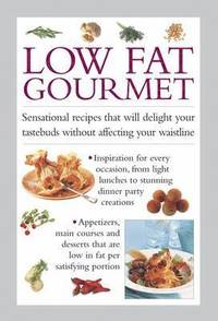 bokomslag Low Fat Gourmet
