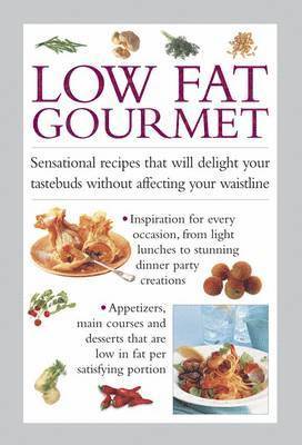 Low Fat Gourmet 1