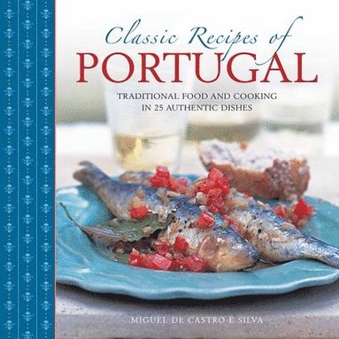 bokomslag Classic Recipes of Portugal