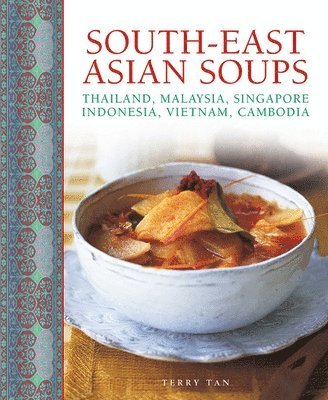 South - East Asian Soups 1