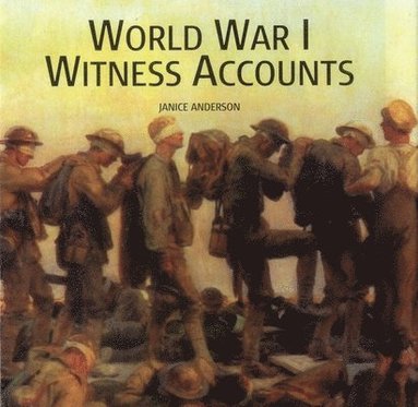 bokomslag World War I Witness Accounts