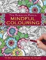 bokomslag The Peaceful Pencil: Mindful Colouring