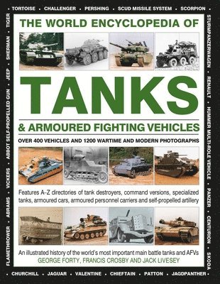 World Encyclopedia of Tanks & Armoured Fighting Vehicles 1