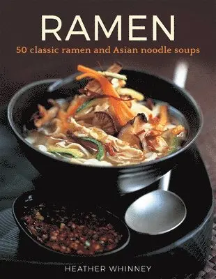 Heather Whinney - Ramen, Inbunden
