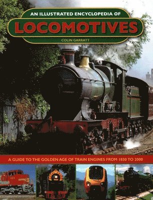 bokomslag Illustrated Encyclopedia of Locomotives